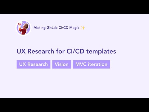 UX Research for CI/CD templates
