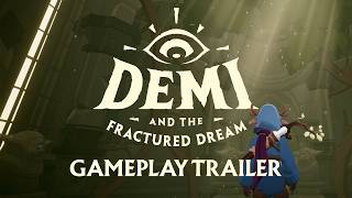 VideoImage1 Demi and the Fractured Dream