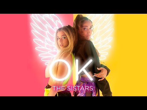 The Sistars - OK (Official Video)