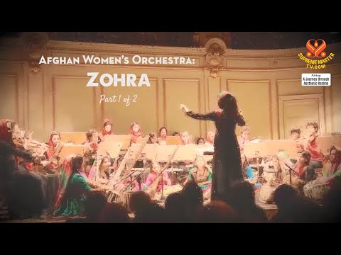 1450 AJAR Afghan Women’s Orchestra: Zohra, Part 1 of 2
