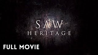 Saw: Heritage (2016) Video