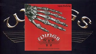 Download lagu Lipas Kudung - Wings mp3