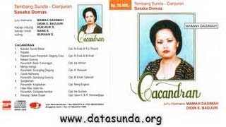 Download lagu Tembang Sunda Cianjuran SASAKA DOMAS 'CACANDRAN' Side A mp3