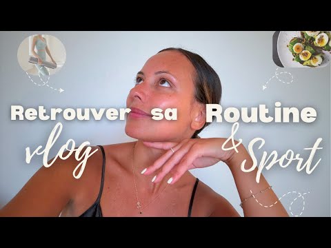 RETROUVER SA ROUTINE - retour de vacances, aimer être seule, et anniversaire 🥳