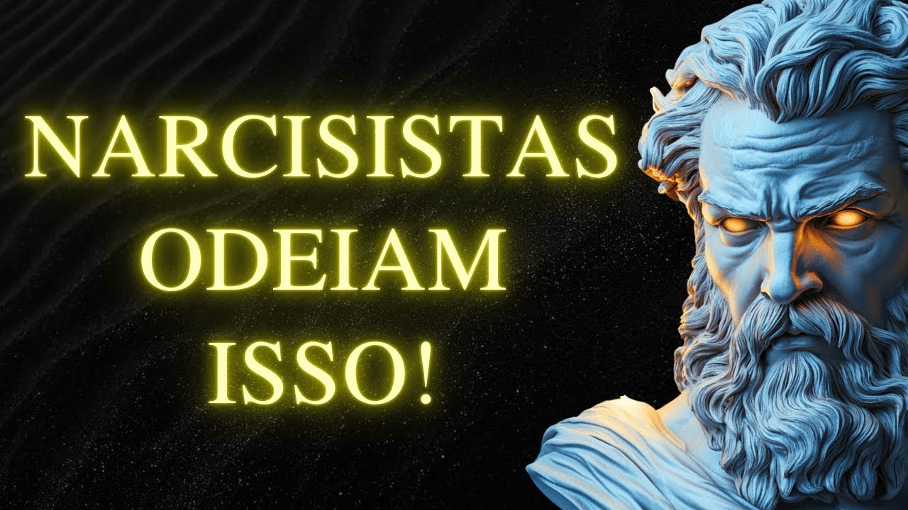 O NARCISISTA Fica LOUCO Porque Você Faz Essas 10 Coisas | Sabedoria Estoica