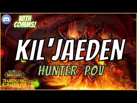 Sunwell Kil'Jaeden (Clean Kill) Hunter PoV (Comms included)