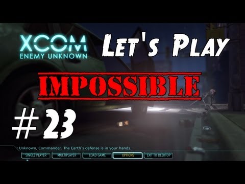 XCOM Enemy Unknown 2012 Impossible Let's Play - Part 23