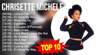 C.h.r.i.s.e.t.t.e M.i.c.h.e.l.e Greatest Hits ~ Top 100 Artists To Listen in 2023