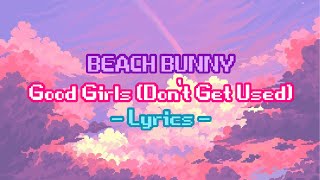Cover art for Good Girls (Don't get Used)