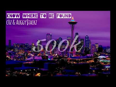 Nowhere To Be Found - Auggy $tackz & c0z