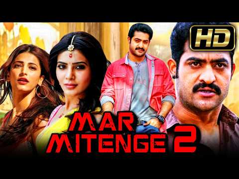 Mar Mitenge 2 (HD) | जूनियर एनटीआर और सामंथा की साउथ एक्शन हिंदी डब्ड मूवी | Shruti Haasan