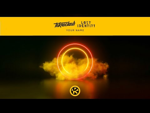 Lost Identity & Teknoclash - Your Name (Extended Mix) | HradStyle