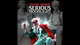 David Bowie - Live in Montreal, 1983 (HQ Audio) - Serious Moonlight Tour