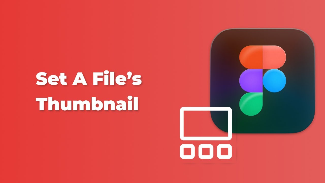 Figma tutorial - How To Set A Figma File Thumbnail