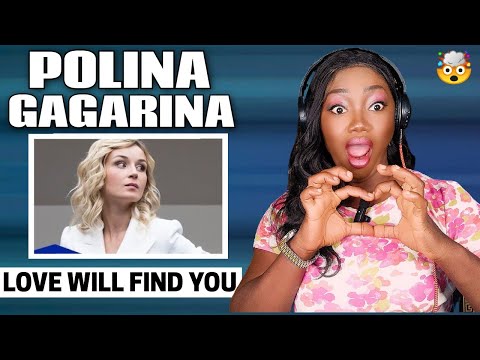 SINGER REACTS | FIRST TIME HEARING POLINA GAGARINA - Love Will Find You REACTION!!!😱