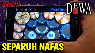 Download lagu DEWA 19 - SEPARUH NAFAS | REAL DRUM COVER mp3