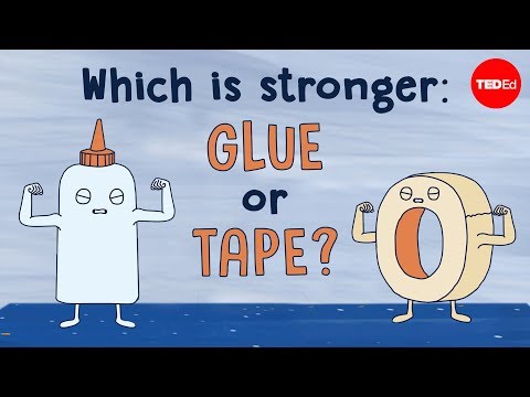 Which is stronger: Glue or tape? - Elizabeth Cox