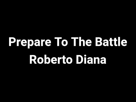 Prepare To The Battle - Roberto Diana [4 Hunters Finale]