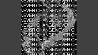 Never Change Music Video