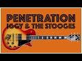 Penetration by Iggy & The Stooges | Guitar Lesson
