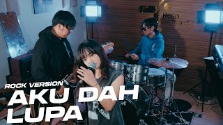 Download lagu [COVER] AKU DAH LUPA - ZIA & MIKKY ROCK VERSION BY AURA BAND X PVTRI RISMA mp3
