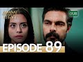 Amanat (Legacy) - Episode 89 | Urdu Dubbed | Season 1 [ترک ٹی وی سیریز اردو میں ڈب]