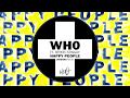 Wh0 Ft. Byron Stingily - Happy People (Jansons Remix)