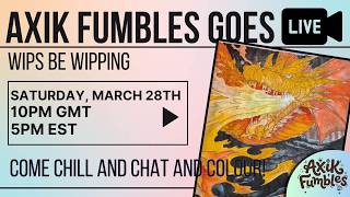 LIVESTREAM - WILL WE WALLOW IN WIPS -  join me for a spot of chat and colouring!