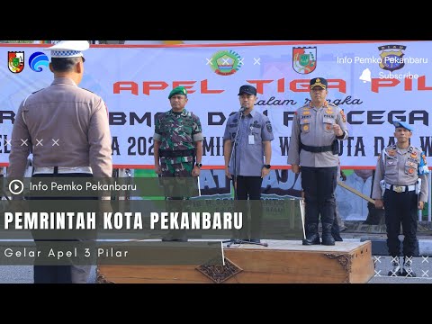 Pemerintah Kota Pekanbaru Gelar Apel 3 Pilar