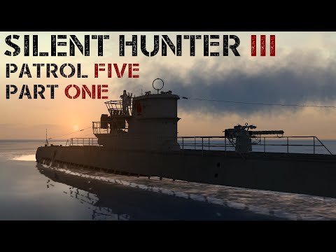 Silent Hunter III - Patrol 5 Pt.1 - Welcome to 1943.