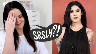 What Kat Von D Didn't Tell You...