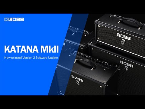 How to Install the Katana MkII Version 2 Software Update | BOSS