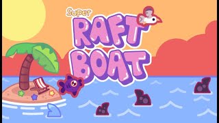 Super Raft Boat (PC) Steam Key EUROPE