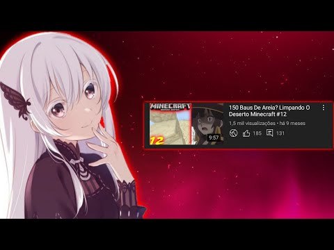 A História Por Trás Do Maior Vídeo Desse Canal