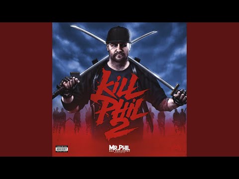 Kill Phil 2 Intro
