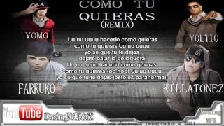 Como Tu Quieras ( Remix ) - Kliiatonez Ft Farruko , Yomo & Julio Voltio