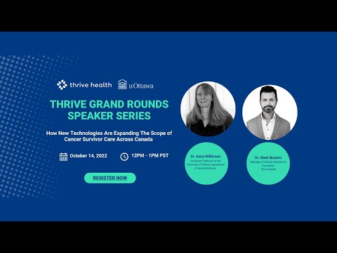 Thrive Grand Rounds featuring Dr. Anna Wilkinson