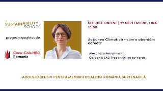 Sustainability School #46 - Acțiunea Climatică - cum o abordăm corect?