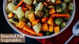 Easy Herb Roasted Fall Vegetables