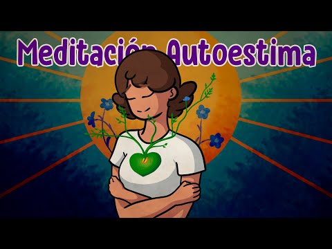 MEDITACIÓN para la Autoestima *15 Minutos*