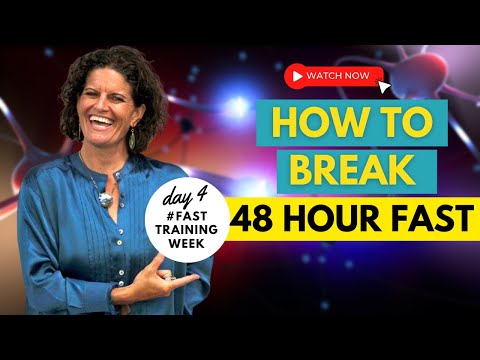 48-Hour Fasting | Foods to Break Your Fast With to Maximize Joy