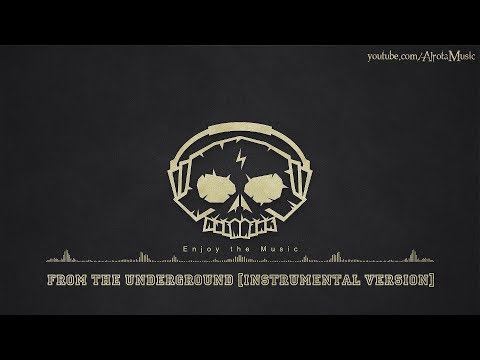 From The Underground [Instrumental Version] by Sebastian Forslund - [Beats Music]