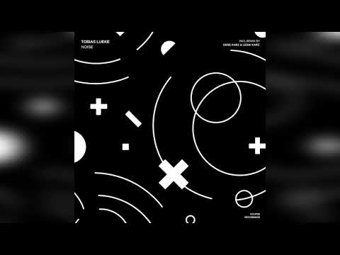 Tobias Lueke - Noise [Eclipse Recordings]