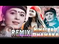 REMIX AUDIO Pahari Dhamaal 2023 Non Stop Himachali Songs Pahari Remix Songs 2023