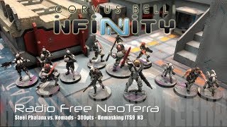 Radio Free NeoTerra Ep 76 - Infinity N3 Battle Report - Nomads vs. Steel Phalanx - Unmasking