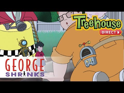 George Shrinks: Return of the Space Invaders - Ep. 23 | NEW FULL EPISODES ON TREEHOUSE DIRECT!