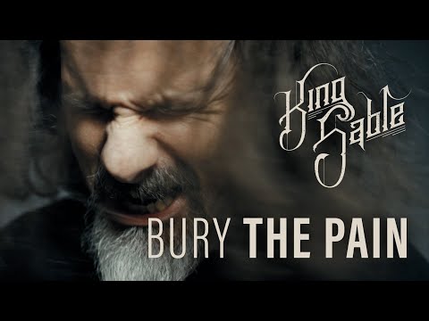 King Sable - Bury The Pain (Official Music Video) online metal music video by KING SABLE