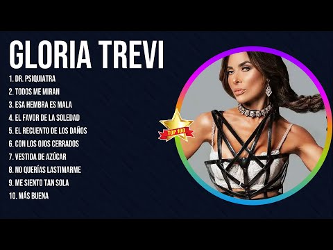 Gloria Trevi Latin Songs 2024 - Top 10 Best Songs - Greatest Hits - Full Album