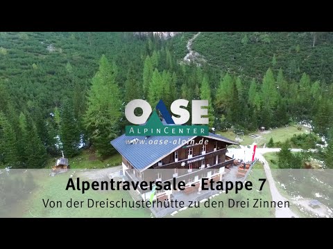 Alpentraversale  – Die Alpenüberquerung vom Königsee zu der Drei Zinnen - Etappe 7