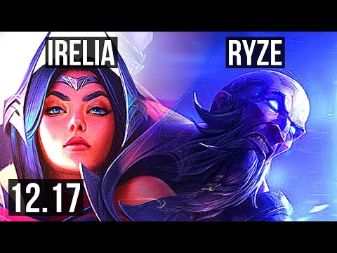 IRELIA vs RYZE (TOP) | 7 solo kills, 65% winrate | EUW Diamond | 12.17